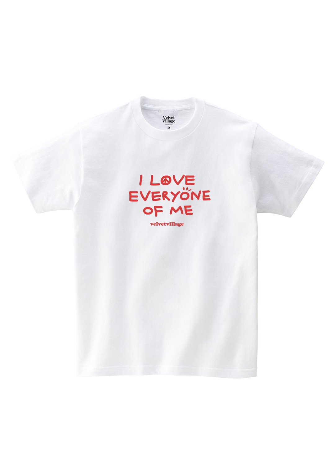 I Love everyone of me T-shirt (White)
